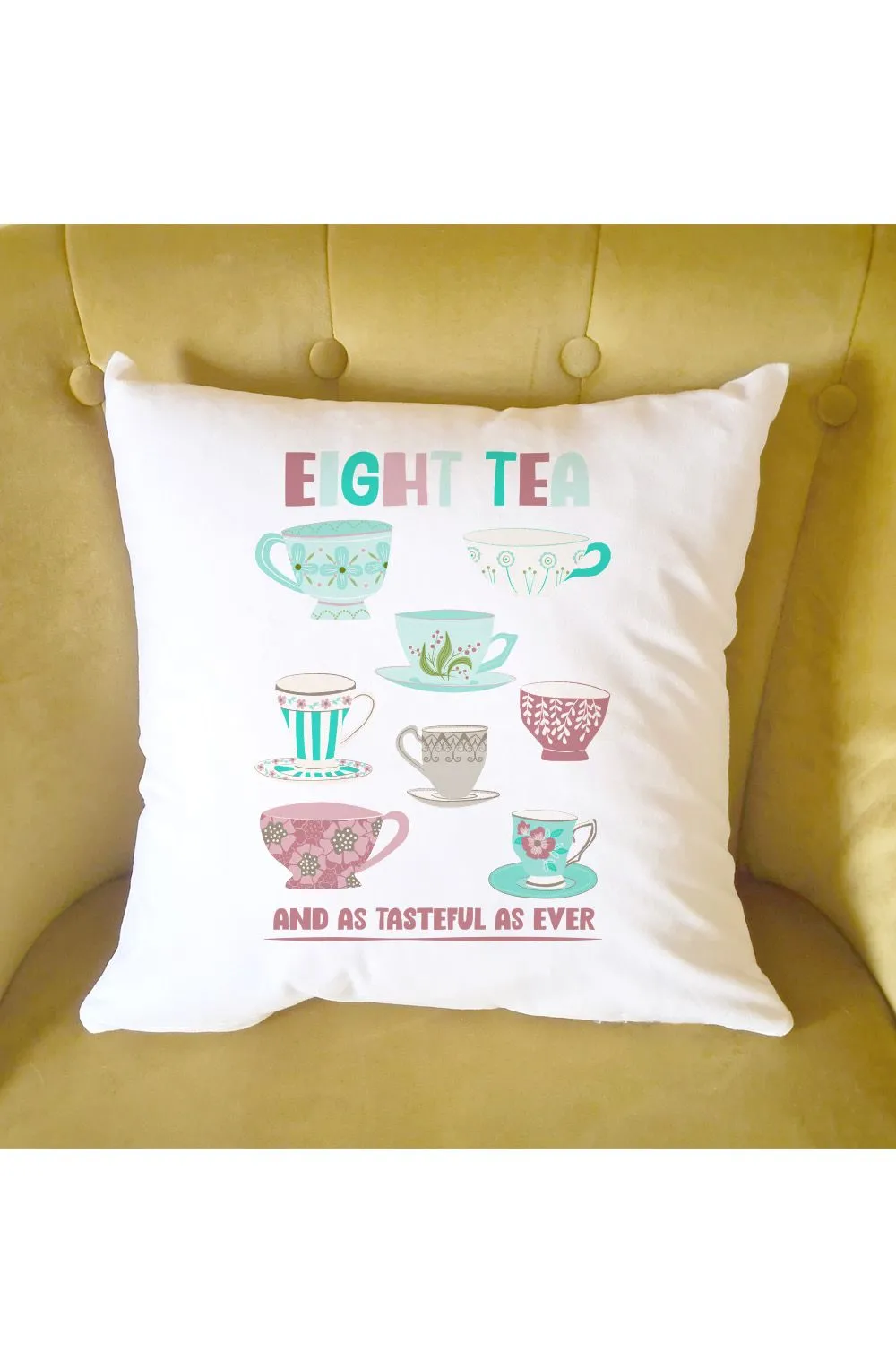 Birthday Gift Cushion for 80 year old Tea Lover - 8 Cups of Tea